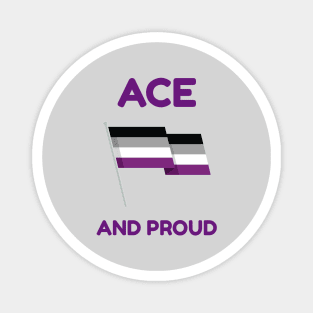 Ace and Proud Magnet